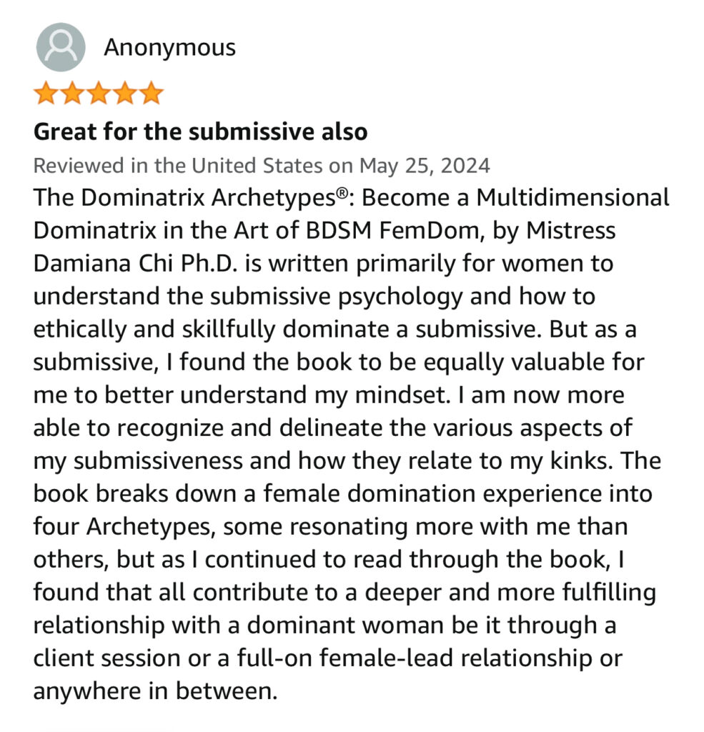 A review of the dominatrix archetypes by mistress damiana chi.